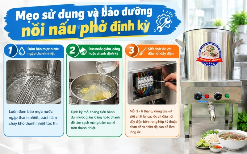 Mẹo sử dụng và bảo dưỡng nồi nấu phở định kỳ 